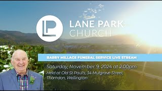 Barry Stuart Ridsdale Millage Funeral Service  9 November 2024 [upl. by Joub182]