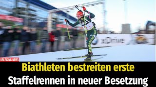 Biathleten bestreiten erste Staffelrennen in neuer Besetzung [upl. by Elohcan]