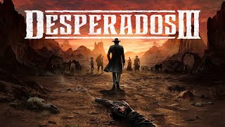 Desperados 3 Gameplay PART 1 [upl. by Deppy]