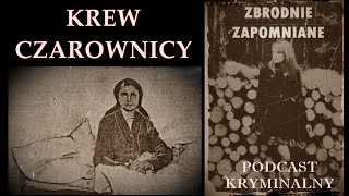 OSTATNI PROCES O CZARY W POLSCE CZYLI KLĄTWY CZARTY I UPIORY [upl. by Rhonda]