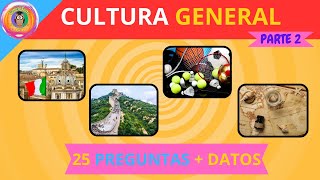 🧠🎓🤔🌍 25 Preguntas de CULTURA GENERAL  DATOS🧪🏛️📚🏆 Parte 2 quiz trivia culturageneral [upl. by Dominick]