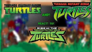 ★2012 AND 2003 TMNT REACT TO ROTTMNT★★1★★READ DESCRIPTION★★OG★ [upl. by Dnalevelc]