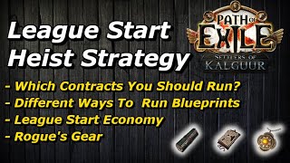 PoE 325 How to Heist At The League Start For Crazy Profit [upl. by Oliric659]