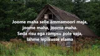 Ämmamoori maja sõnadega lyrics [upl. by Filip]