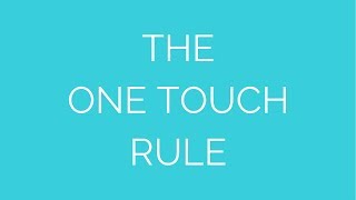 The One Touch Rule [upl. by Aihk]