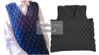 Crochet Vest Tutorial for Unisex design ကျားမ မရွေး ဝတ်လို့ရတဲ့ ဝတ်စကုတ် ထိုးနည်း [upl. by Ikairik640]