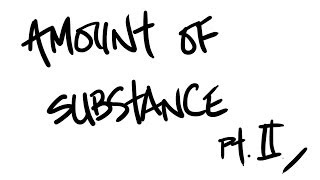 AQA ALevel Chemistry  Amount of Substance Pt 2 ideal gas equation [upl. by Moazami]