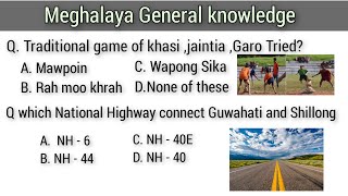 Meghalaya General knowledge Important Questions For MPSCDSCLDA Grade 4ect [upl. by Namad]