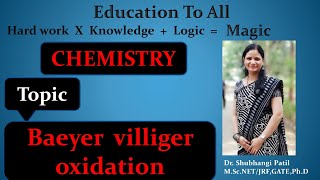 Baeyer Villiger oxidationReaction amp Mechanism Basic explanationExamplesorganic chemistry [upl. by Lustick]