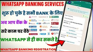 Whatsapp Banking Kya Hai  Whatsapp Banking Kaise Chalu Kare  All Bank Whatsapp Banking Number 2024 [upl. by Nostrebor]