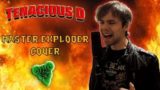 Tenacious D  Master Exploder Cover [upl. by Kawai875]