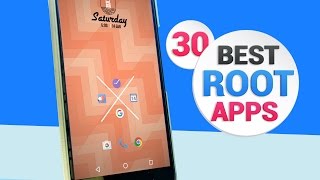 Top 30 Best Root Apps for Android 2017 [upl. by Abbey]