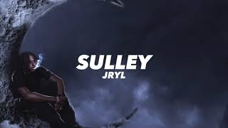 Jryl  Sulley Official Lyric Video [upl. by Areema67]