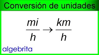 Convertir millas por hora a kilómetros por hora mih a kmh Conversión de unidades de rapidez 427 [upl. by Alah]