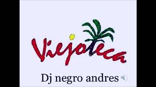 VIEJOTECA EN CALI VOL 3 DJ NEGRO ANDRES [upl. by Drona]