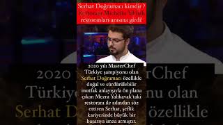 Serhat Doğramacı kimdir nereli kaç yaşında Restoranı Michelin Yıldızlı restoranları arasına girdi [upl. by Angeline]