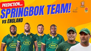 Springboks vs England RWC 2023 SemiFinal Team Prediction [upl. by Etessil]