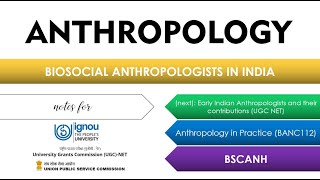 Biosocial Anthropologists in India Early Indian Anthropologists part1 IGNOU Anthropology BSCANH [upl. by Enirok319]