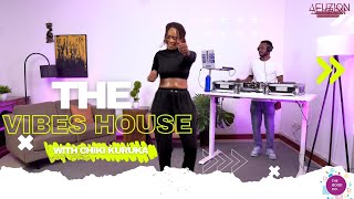 The Vibes House With Chiki Kuruka amp Dj Rajyz  Episode 2 [upl. by Peursem]