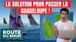 Découvrez OÙ placer ses WAYPOINTS autour de la GUADELOUPE  VIRTUAL REGATTA  Arrivée ROUTE du RHUM [upl. by Alon]