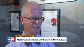 Three major conventions may be coming to Milwaukee following DNC [upl. by Allista133]