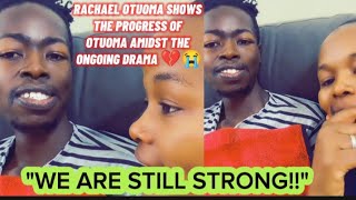 RACHAEL OTUOMA SHOWS THE PROGRESS OF OTUOMA AMIDST THE ONGOING DRAMA 💔😭 [upl. by Dranyl284]