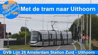 Met GVB tramlijn 25 naar Uithoorn [upl. by Antonietta]