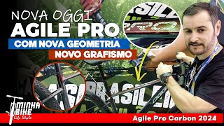 OGGI AGILE PRO CARBON 2024  Nova geometria e sistema UDH  Minha Bike Life Style [upl. by Hctub902]