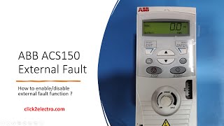 ABB ACS150 Drive External Fault  EnableDisable in English [upl. by Iorio]