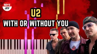 🎹 U2  With or Without You  Piano and Keyboard Tutorial [upl. by Atsira]