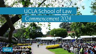 UCLA Law Commencement 2024 [upl. by Shane]