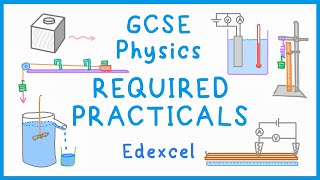 All PHYSICS Required Practicals  GCSE Science Edexcel [upl. by Erdne]