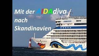 Mit der AIDAdiva nach Skandinavien  Kreuzfahrt 2019 [upl. by Yur]