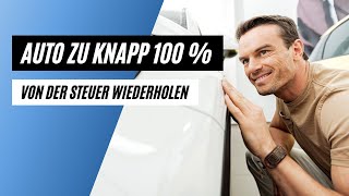 Knapp 100  der Anschaffungskosten eines Autos sofort von der Steuer wiederkriegen [upl. by Nethsa]