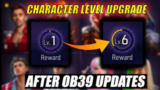 How To Upgrade Character Level After OB39 Update Free Fire  Character Level Up Kaise Kare Free Fire [upl. by Ahsiuqat]