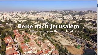 2016  TVDoku über eine Reise nach Jerusalem und Bethlehem [upl. by Aehcim]