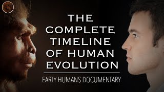 Exploring The Origins Of Humanity A Complete Timeline of Human Evolution  Documentary [upl. by Vlada]