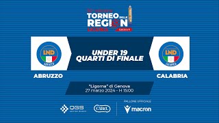 TDR 2024  C11  ABRUZZO  CALABRIA  Under 19  Quarti di Finale [upl. by Innad]