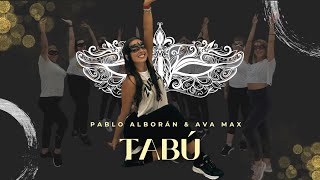 Pablo Alborán amp Ava Max  Tabú  Zumba Fitness Choreography [upl. by Aia]