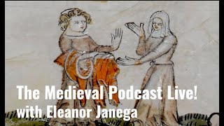 The Medieval Podcast Live with Eleanor Janega [upl. by Nimocks]