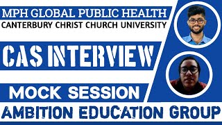 CCCU CAS INTERVIEW MOCK TEST  MPH GLOBAL PUBLIC HEALTH CANTERBURY CHRIST CHURCH UNIVERSITY  UK [upl. by Bob678]