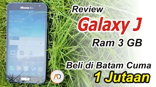 REVIEW Samsung Galaxy J RAM 3 GB Beli Di Batam Cuma 1 Jutaan [upl. by Gefen]