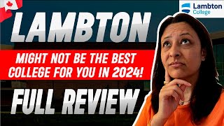 Lambton college complete review  Full details and tips 2024 [upl. by Dylana]