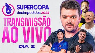 SUPERCOPA DESIMPEDIDOS 2024 AO VIVO E COM IMAGENS — DIA 2 [upl. by Erdnaed886]