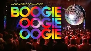 A onda disco dos anos 70 Boogie Oogie Oogie  DVD Oficial [upl. by Einahpts]