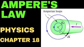 AMPERES LAW  CHAPTER 18  PHYSICS  CLASS 12  MAGNETIC FIELD  SINDH BOARD [upl. by Nylde]