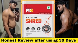 MB Biozyme SHRED ⚡  Honest Review after using 30 Days [upl. by Kcirednek]