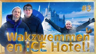 Wakzwemmen en ICE hotel in LAPLAND  Goudhaantjes S4 3 [upl. by Anniram362]