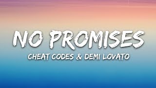 Cheat Codes  No Promises Lyrics ft Demi Lovato [upl. by Lise]