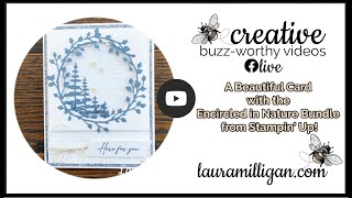 Create a card with the Encircled in Nature Bundle by Stampin Up [upl. by Shir]